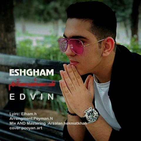 Edvin   –  Eshgham